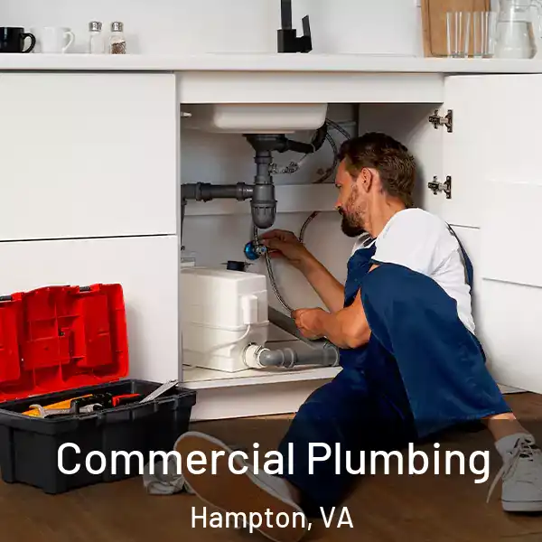  Commercial Plumbing Hampton, VA
