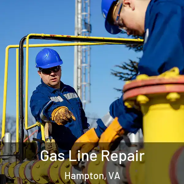  Gas Line Repair Hampton, VA